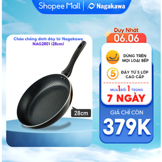 Chảo chống dính đáy từ Nagakawa NAG2801 (28cm) - Dùng cho mọi loại bếp - Hàng chính hãng