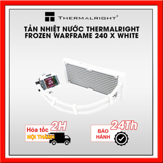 TẢN NHIỆT NƯỚC THERMALRIGHT FROZEN WARFRAME 240 X WHITE (KHÔNG KÈM QUẠT)