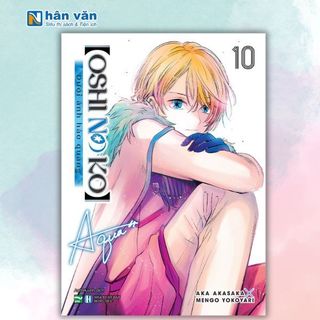Truyện tranh - oshi no ko - dưới ánh hào quang - tập 10