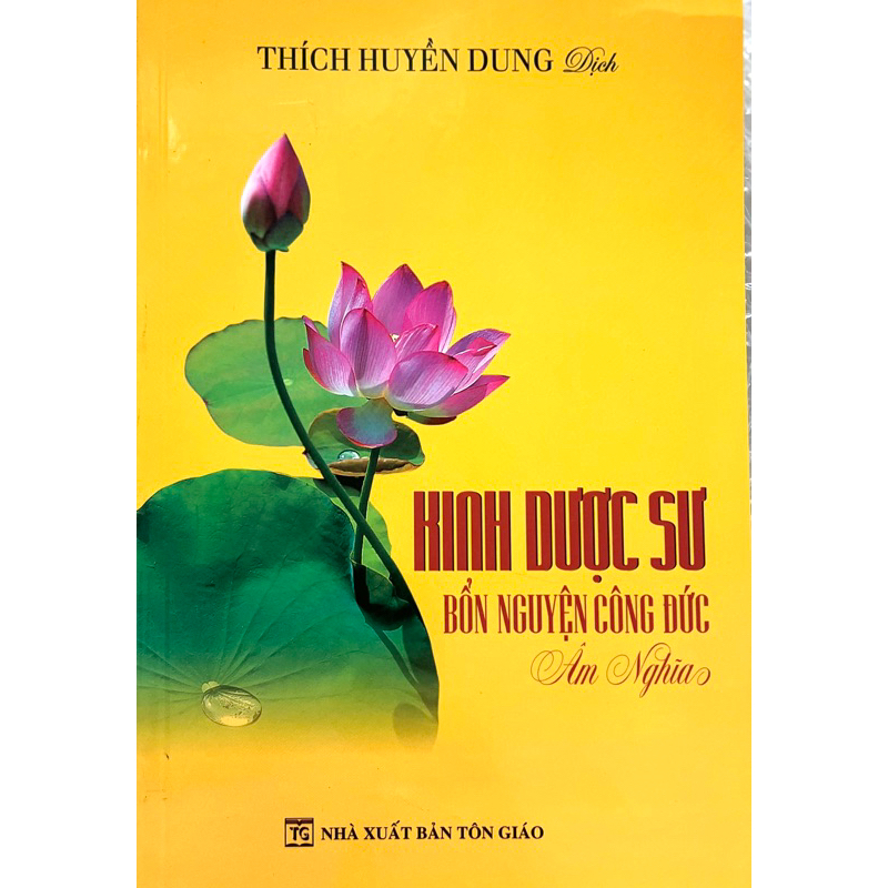 Kinh Dược Sư - Thích Huyền Dung