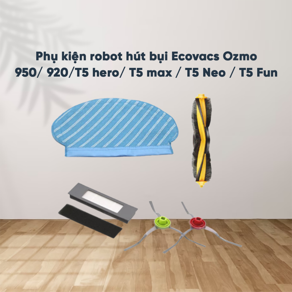 Phụ kiện thay thế Robot hút bụi Ecovacs ozmo 920/950/T5 - Hàng chính hãng