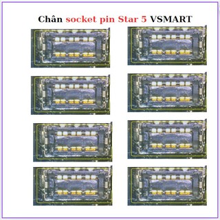 Chân socket pin trên main star 5 vsmart