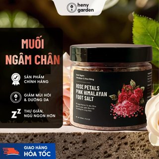 [MUA 1 TẶNG 1] Muối Ngâm Chân Thảo Dược HIMALAYA & HOA HỒNG Bổ Sung Dầu Oliu & Vitamin E HENY GARDEN