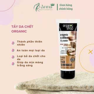 Tẩy da chết mặt Organic shop Organic Coffee & Powder – Nga