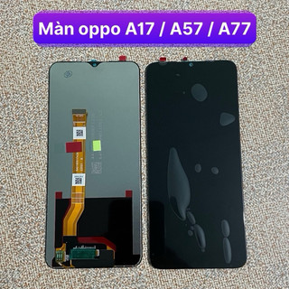Màn hình oppo a17 / a57 / a77 lắp chung zin ips lcd kích thước 6.56 inch,độ phân giải hd+