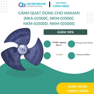 Cánh quạt dùng cho nakami(nka-03500c, nkm-03500c
nkm-03500d, nkm-03500e)