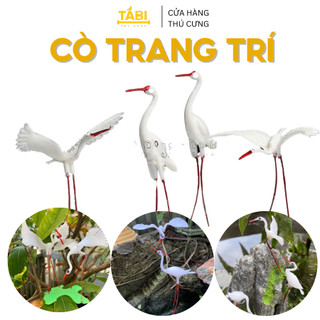 Cò Trang Trí Tiểu Cảnh Hồ Cá, Bể Cá Cảnh - Tiểu Cảnh Trang Trí. [CÒ]