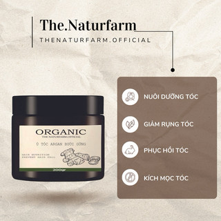 Kem ủ tóc chiết xuất Argan bưởi gừng Naturfarm [ 200GR ] Nuôi dưỡng và phục hồi tóc chắc khoẻ