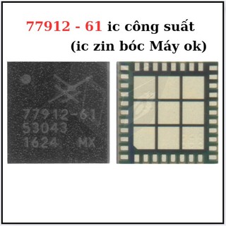 77912 - 61 ic công suất,thay thế