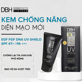  Kem chống nắng DBH SHIELD SPF50+ 60ml bảo vệ da chống lại ung thư giảm oxy hoá dưỡng ẩm dưỡng trắng  