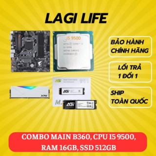 Combo b360 + i5 9500f + ram 16gb + ssd 512gb