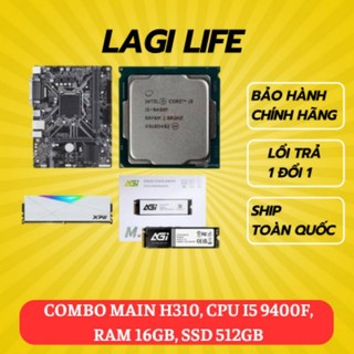 COMBO H310 + I5 9500F + RAM 16GB + SSD 512GB CŨ