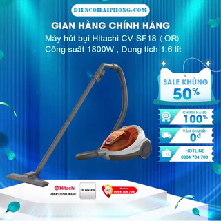 Máy hút bụi hitachi cv-sf18 1800w - bảo hành 12 tháng toàn quốc