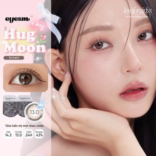 Lens 1 ngày | Kính áp tròng HUGMOON BROWN chính hãng EYESM KOREA | LENSFORGIRLSS