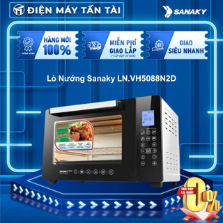 LN.VH5088N2D / LN.VH5088S2D Lò Nướng Sanaky VH-5088S2D / VH-5088N2D 50 Lít - GIAO TOÀN QUỐC