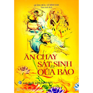 Ăn chay sát sanh và quả báo