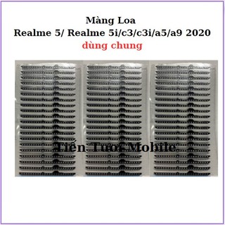 Màng Loa  realme 5/ Realme 5i/c3/c3i/a5/a9 2020 dùng chung