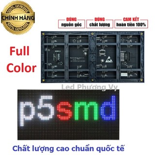 Module Led P5 Full color trong nhà đầy đủ phụ kiện - Hàng mới 100%