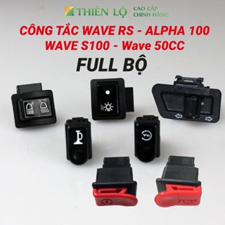 Bộ Nút Công Tắc Xe Wave RS, Wave A 100, Wave S 100, Wave 50cc Hàng Cao Cấp của Thiên Lộ