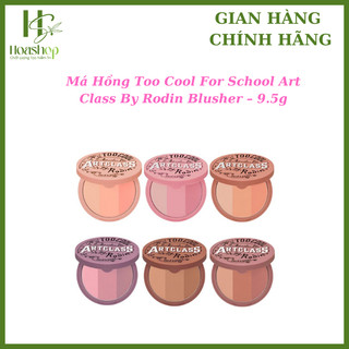 Má Hồng Too Cool For School Artclass By Rodin Blusher