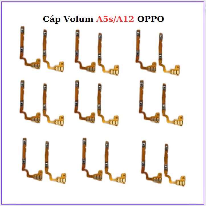 Cáp Volum A12/A5s OPPO,thay thế