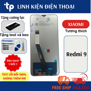 Màn Hình Xiaomi Redmi 9 Zin (Tặng cường lực, Keo Dán & chọc sim)