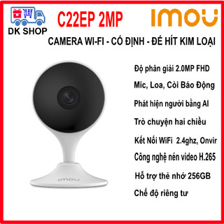 Camera IP Wifi (Dahua) Imou Cue 2 IPC-C22EP 2.0MP Và Cue 2C IPC-C22SP 2.0MP | C22CP 2.0MP - Thông Minh - Trong Nhà.