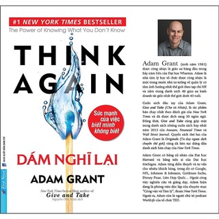 Dám Nghĩ Lại - Think Again
