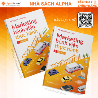 Sách marketing bệnh viện thực hành tập 3: bứt phá