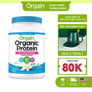 Orgain Organic Protein 50 Superfoods bột đạm thực vật hữu cơ, bột pha sữa bữa ăn thay thế vị Vanilla Bean 918g