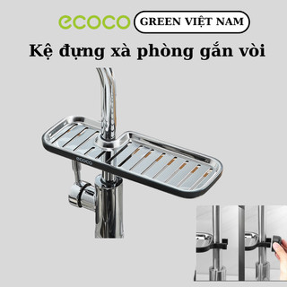 Giá Đỡ Đựng Xà Phòng Gắn Vòi Nước ECOCO - Kệ Để Đồ Rửa Chén Bát Cao Cấp