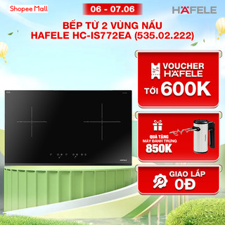 Bếp Từ 2 Vùng Nấu HAFELE 770x450mm HC-IS772EA - 535.02.222 Xuất Xứ Châu Âu