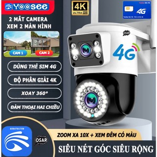 Camera IP YooSee PTZ 4G 2 MẮT 8MPX, SIM 4G Tương Thích, Xem 2 Màn Hình Cùng Lúc, Zoom 10X, Xem Đêm Có Màu, Góc Siêu Rộng