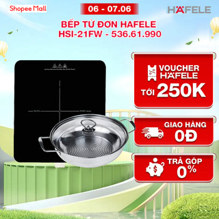  Bếp từ đơn Hafele HSI-21FW