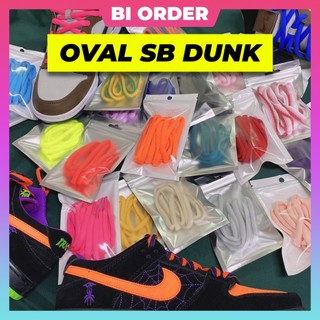[40 màu] Dây Giày Oval SB Dunk Bản 9mm Thay Thế - Dây Giày Thể Thao
