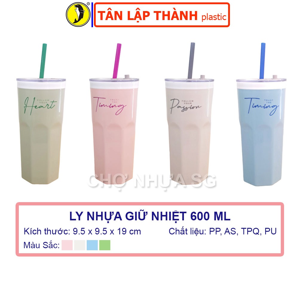 Ly Nhựa Giữ Nhiệt Kèm Ống Hút 600ml - Nhựa Tân Lập Thành - Dùng Cho Cá Nhân Mang Theo