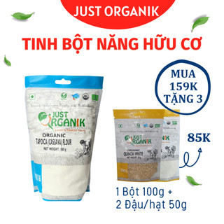Bột Năng Bột Sắn Hữu Cơ Cho Bé Ăn Dặm Bột Làm Bánh Just Organik Xuất Sứ Ấn Độ - 500G