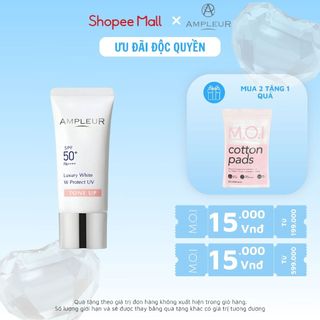 Kem chống nắng AMPLEUR Luxury White W Protect UV TONE UP Nhật Bản cải thiện tông màu da, bảo vệ làn da SPF50+/PA++++ 30g