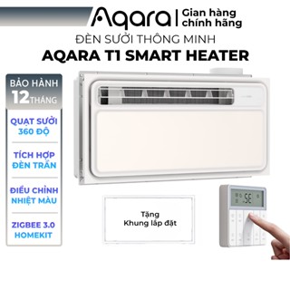 Máy sưởi phòng tắm Aqara T1 Smart Heater tích hợp Đèn sưởi thông minh, Quạt sưởi điều khiển qua App, Tương thích HomeKit