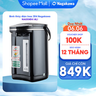 Bình Thuỷ Điện Đun Nước Nóng Giữ Nhiệt Di Động NAGAKAWA NAG0404 4L (4 Lít) Công Suất 750w, Inox 304, Bảo Hành 1 Năm