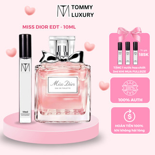 Nước hoa nữ chiết 10ml chính hãng miss dior edt lưu hương 3-6 giờ quyến rũ, lãng mạn, hài hòa tommy luxury