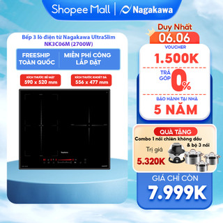 Miễn phí công lắp đặt - Bếp 3 lò điện từ Nagakawa UltraSlim NK3C06M (2700W) - Made in Malaysia - Bảo hành 5 năm