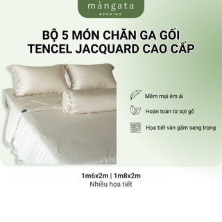 Bộ chăn ga gối 5 món lụa Tencel Jacquard size 1m6x2m và 1m8x2m Mangata Bedding nhiều hoạ tiết chăn chần bông lồng ruột