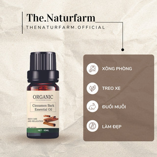 Tinh dầu vỏ quế nguyên chất Naturfarm [ Cinnamon Bark Essential Oil - 10ML ]