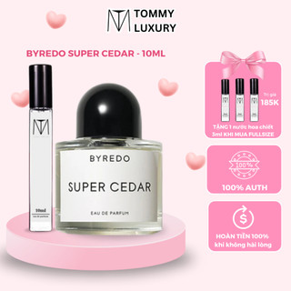 Nước Hoa Nam Nữ Byredo Super Cedar Chiêt 10ml Lưu Hương 8-12 Tiếng, Thơm Bền Lâu Sảng Khoái Dịu Dàng Sang Trọng Quý Phái