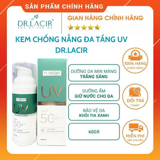 Kem chống nắng đa tầng UV Protection Dr Lacir - Kem chống nắng phổ rộng Dr Lacir
