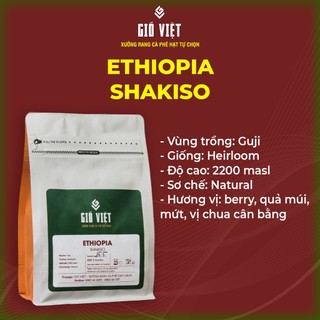 Cà phê nhập khẩu Ethiopia Shakiso - Hương cam, quýt vị cân bằng- Gió Việt- 250gr