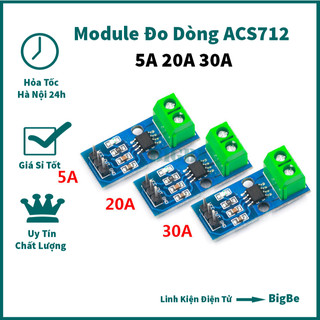 Module đo dòng ACS712 5A 20A 30A