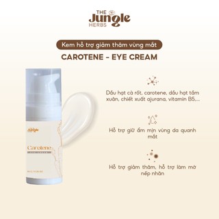 Kem dưỡng vùng mắt Carotene handmade 10G - The Jungle Herbs