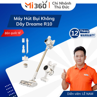 Máy hút bụi cầm tay không dây dreame r10 | r20 - bản quốc tế - bảo hành 12 tháng